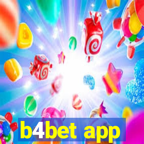 b4bet app