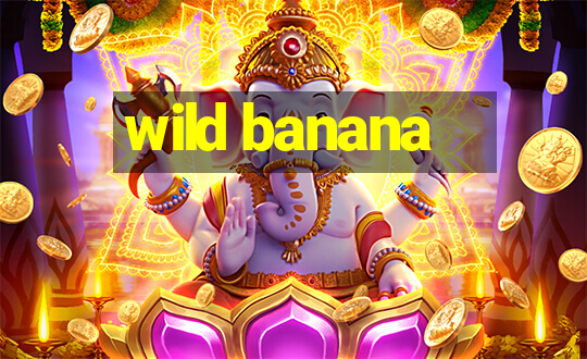 wild banana