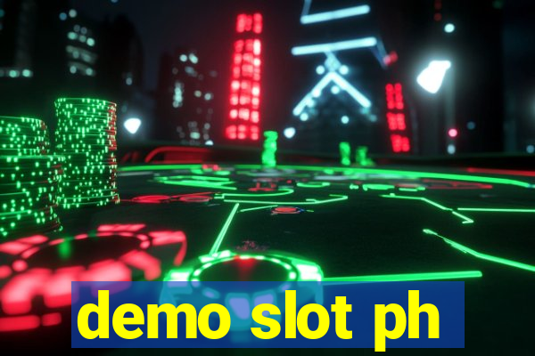 demo slot ph