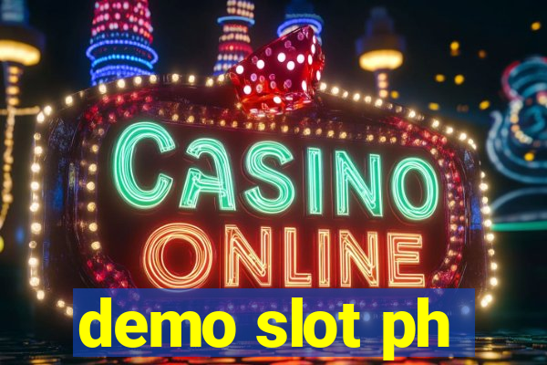 demo slot ph