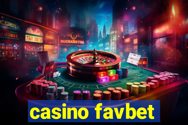 casino favbet