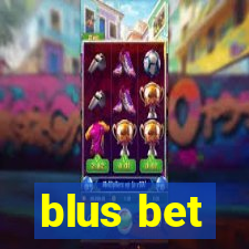 blus bet