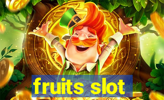 fruits slot