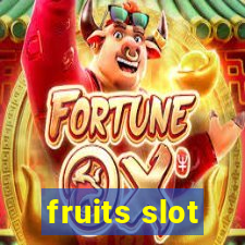 fruits slot