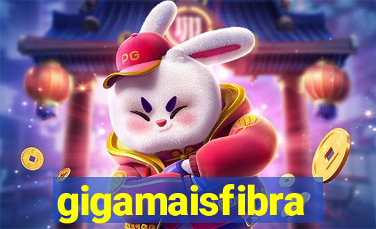 gigamaisfibra