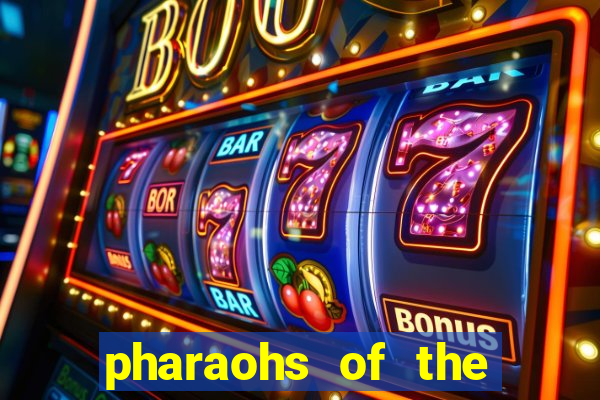 pharaohs of the nile slot