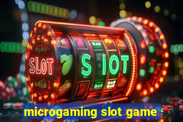 microgaming slot game