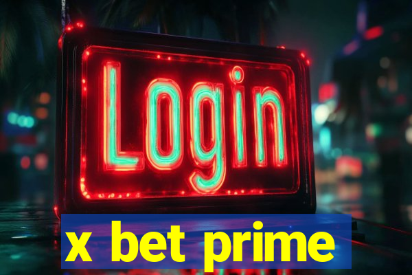 x bet prime