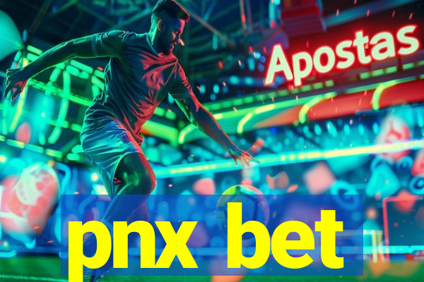 pnx bet