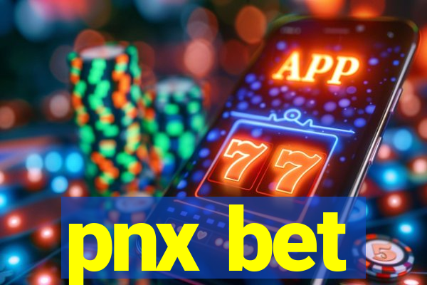 pnx bet