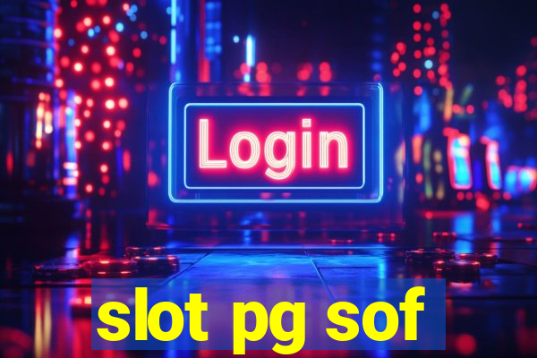 slot pg sof