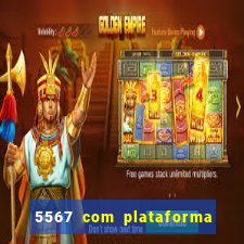 5567 com plataforma de jogos