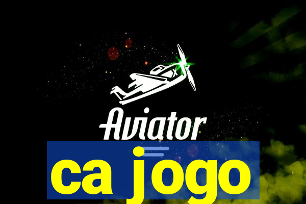 ca jogo