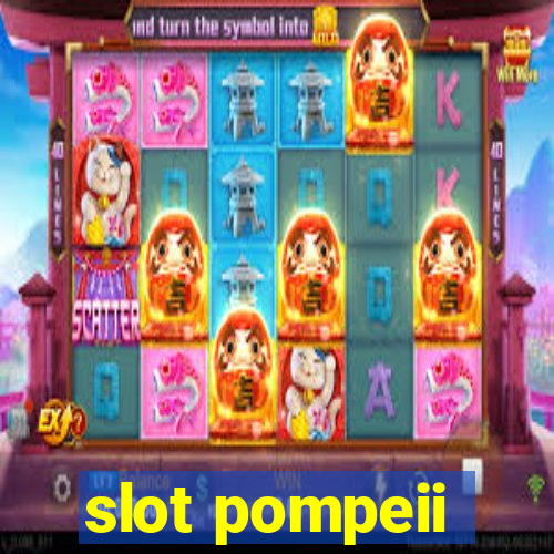 slot pompeii