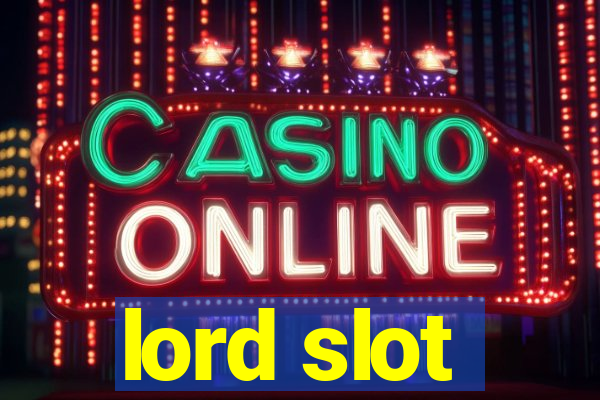 lord slot