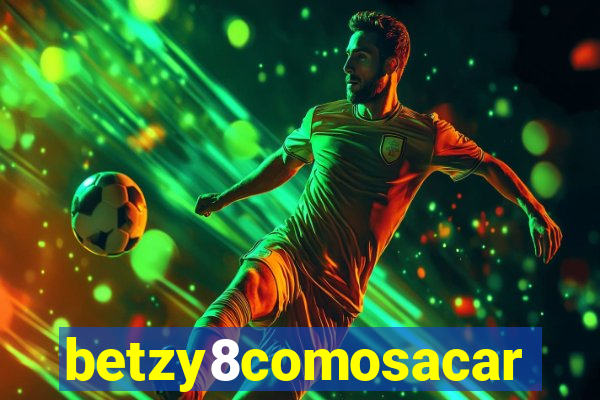 betzy8comosacar