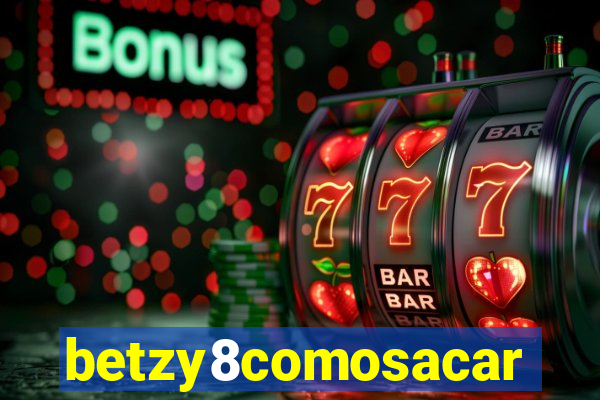 betzy8comosacar