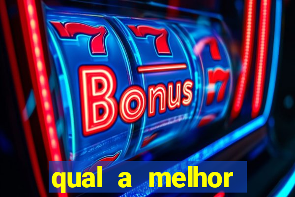 qual a melhor plataforma para jogar