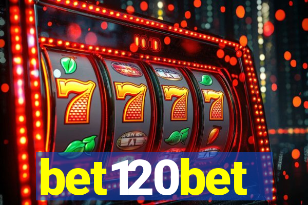 bet120bet