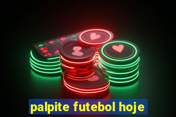 palpite futebol hoje