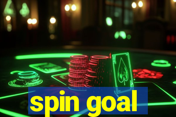 spin goal