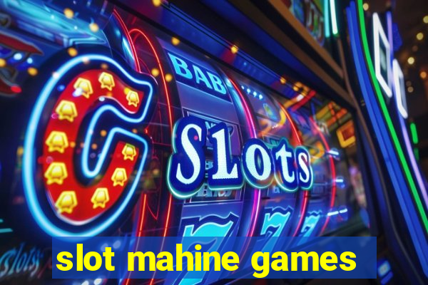 slot mahine games