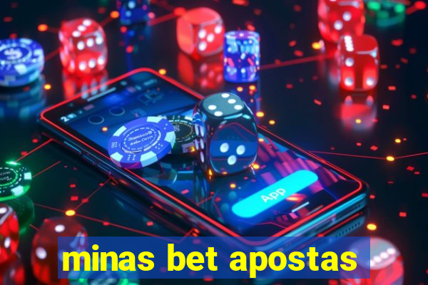 minas bet apostas