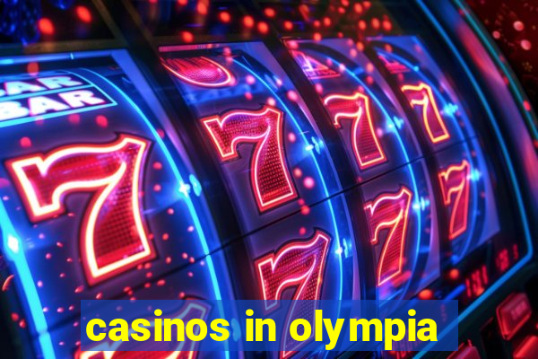 casinos in olympia