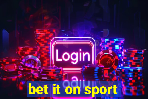 bet it on sport