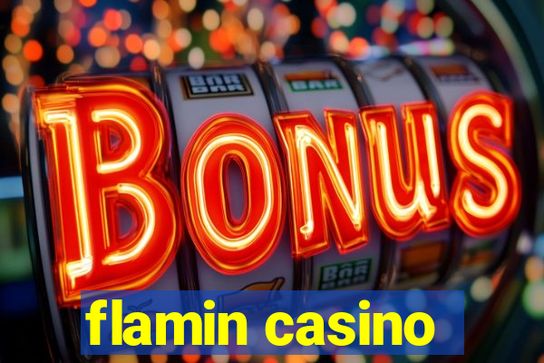 flamin casino