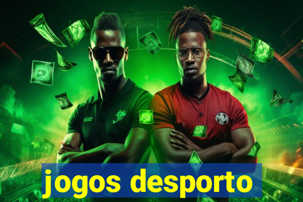 jogos desporto