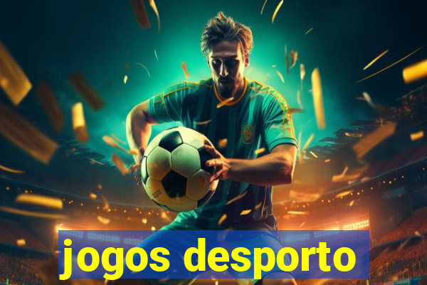 jogos desporto