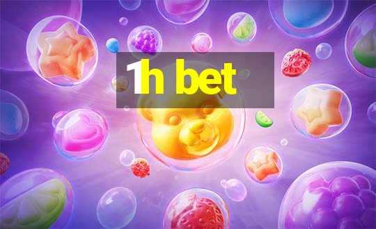 1h bet