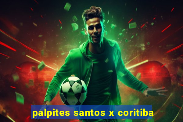 palpites santos x coritiba