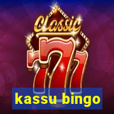 kassu bingo