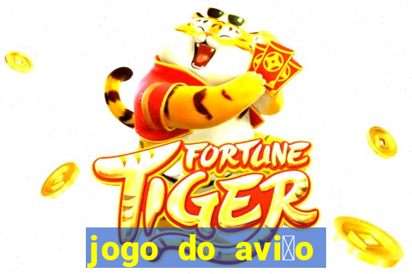 jogo do avi茫o que ganha dinheiro