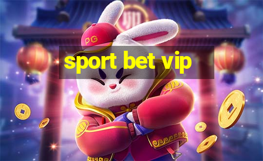 sport bet vip