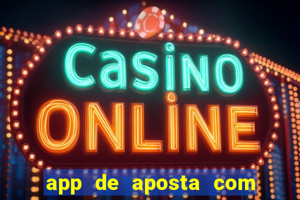 app de aposta com bonus de cadastro