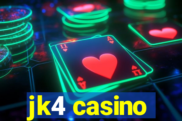 jk4 casino