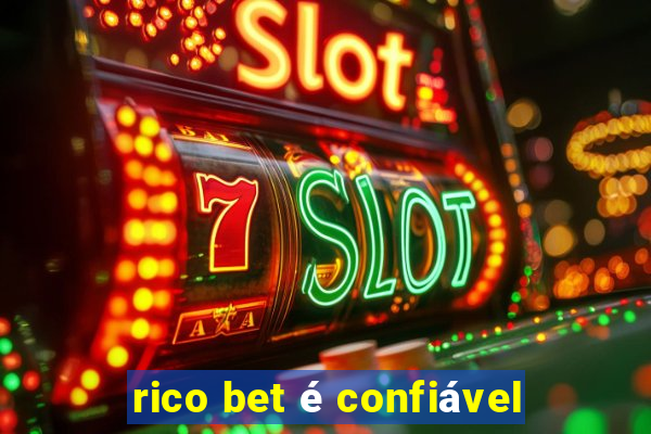 rico bet é confiável