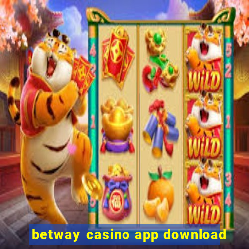 betway casino app download