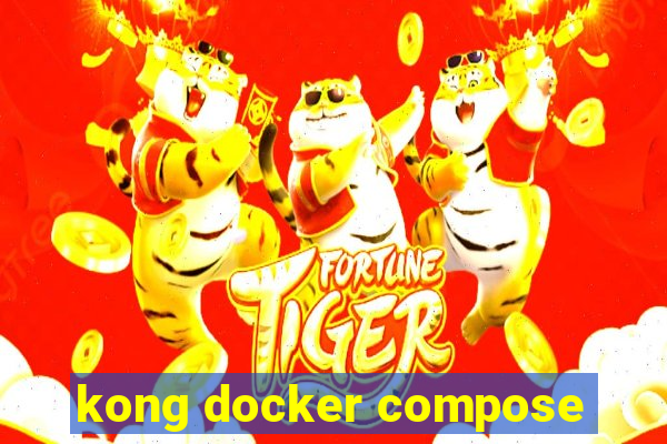 kong docker compose