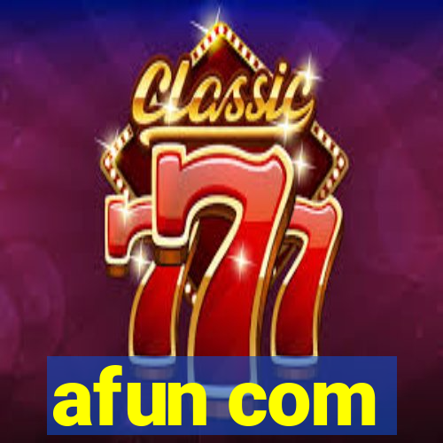 afun com