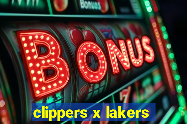 clippers x lakers