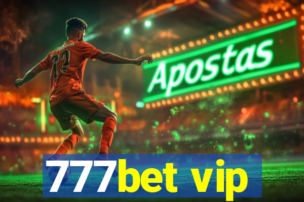 777bet vip