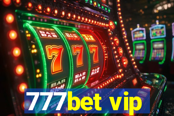 777bet vip