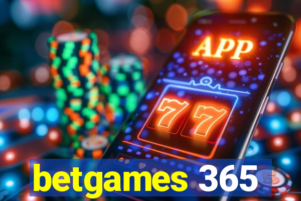 betgames 365