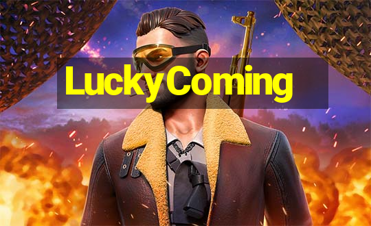 LuckyComing