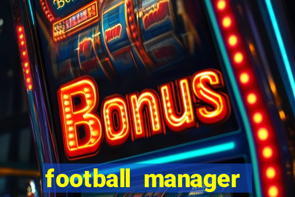 football manager 2024 crack status