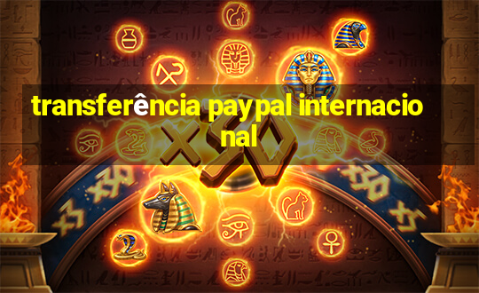 transferência paypal internacional